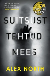 Suitsust tehtud mees