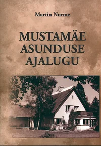 Mustamäe asunduse ajalugu