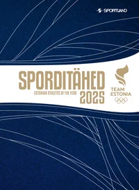 Sporditähed 2025. Estonian Athlets of the Year 2025
