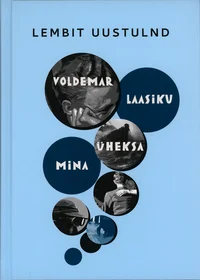 Voldemar Laasiku üheksa mina