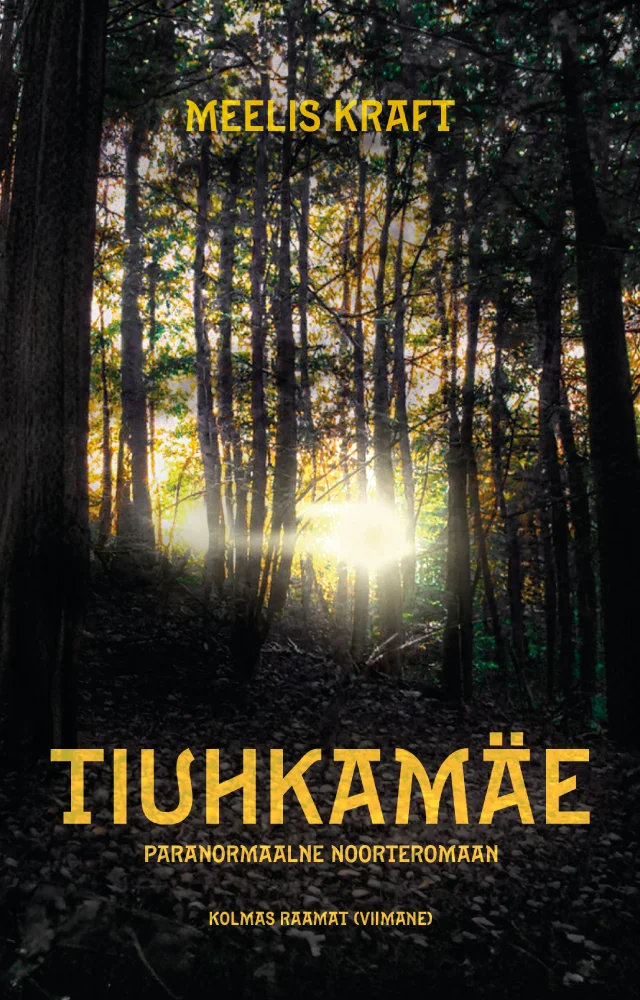 Tiuhkamäe - Meelis Kraft (Sooroheline, 2026). Salapärane metsavaade, kus päikesevalgus tungib läbi tiheda puuvõra, luues müstilise ja õhkkonnalise efekti. Kollakasrohelised toonid ja udune valgus annavad pildile paranormaalse ja sünge meeleolu.