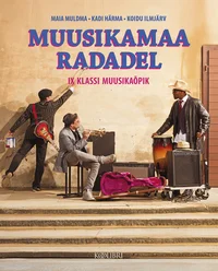 Muusikamaa radadel