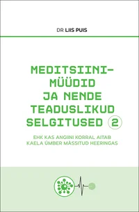 Meditsiinimüüdid ja nende teaduslikud selgitused