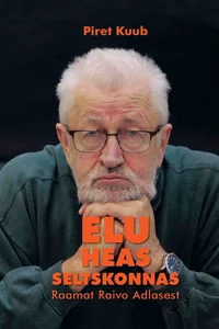 Elu heas seltskonnas