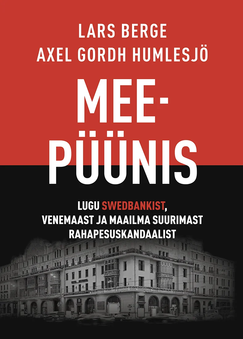Meepüünis - Lars Berge, Axel Gordh Humlesjö (Äripäev, 2026). Minimalistlik kaanekujundus punase, musta ja valge värviga, millel on hall-tooniline foto suurest neoklassikalistlikust pangahoonest.