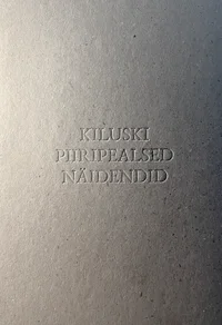 Kiluski piiripealsed näidendid