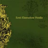 Eesti Eluteaduse Hoidja