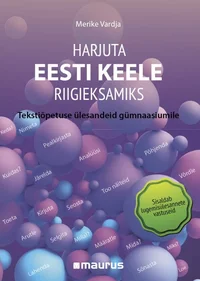 Harjuta eesti keele riigieksamiks