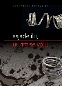 Asjade ilu, uurimise võlu