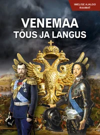 Venemaa tõus ja langus