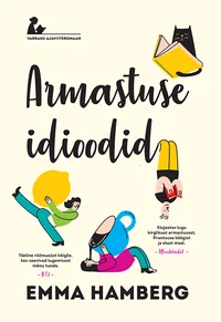 Armastuse idioodid