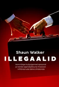 Illegaalid