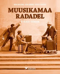 Muusikamaa radadel
