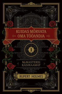 Kuidas mõrvata oma tööandja