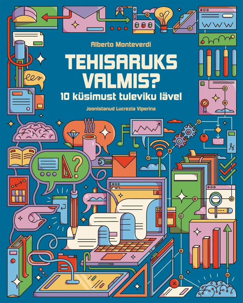 Värvikas ja detailiderohke illustratsioon sinise taustaga, mis kujutab erinevaid tehnoloogia- ja teadusega seotud ikoone: roboteid, arvuteid, ajusid, rakette ja andmevooge. Pikslitaoline digitaalne stiil loob futuristliku ja mängulise õhkkonna.