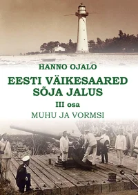 Eesti väikesaared sõja jalus III