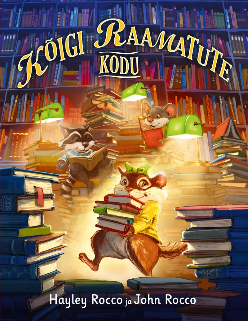 Kõigi raamatute kodu - John Rocco, Hayley Rocco (Rahva Raamat, 2026). Soojades kullakollastes toonides illustratsioon, millel animeeritud kährik kannab kätel raamatute virna suures raamatukogus. Taustal on kõrgeid riiuleid täis raamatuid ning teised loomategelased.
