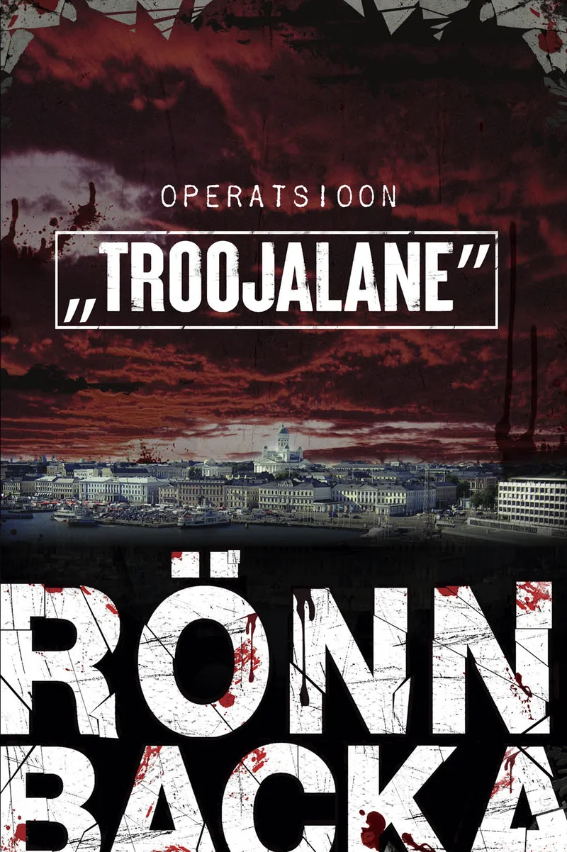 Operatsioon „Troojalane" - Christian Rönnbacka (Rahva Raamat, 2026). Tumeda, punakaspruuni tooniga kaanepilt kujutab hämarat linnavaatepanoraami, mille kohal hõljub ähvardav punane taevalaotus. Autorinime tähed on kujundatud suurte, veripunaste plekitaoliste tähtedega valge tausta peal, luues pingelise ja trilleri atmosfääri.