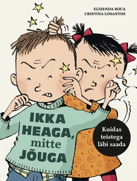 Ikka heaga, mitte jõuga