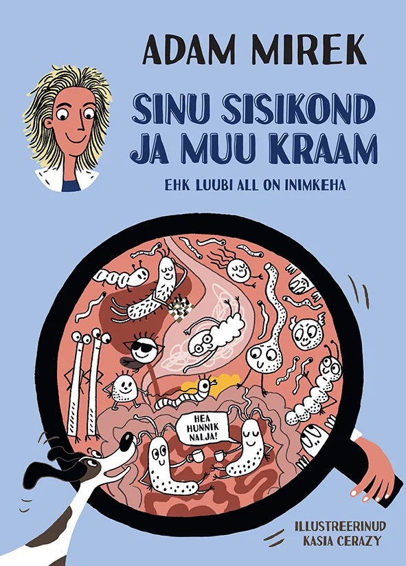 Suurendusklaasi all on näha värvikas ja detailne illustratsioon inimkeha sisemistest organitest ja mikroobidest, kasutades roosa, punase ja oranži toone. Joonistuslikus, lapsesõbralikus stiilis kujutised sisaldavad ka väikesi koomilisi tegelasi ja kõnemaule.