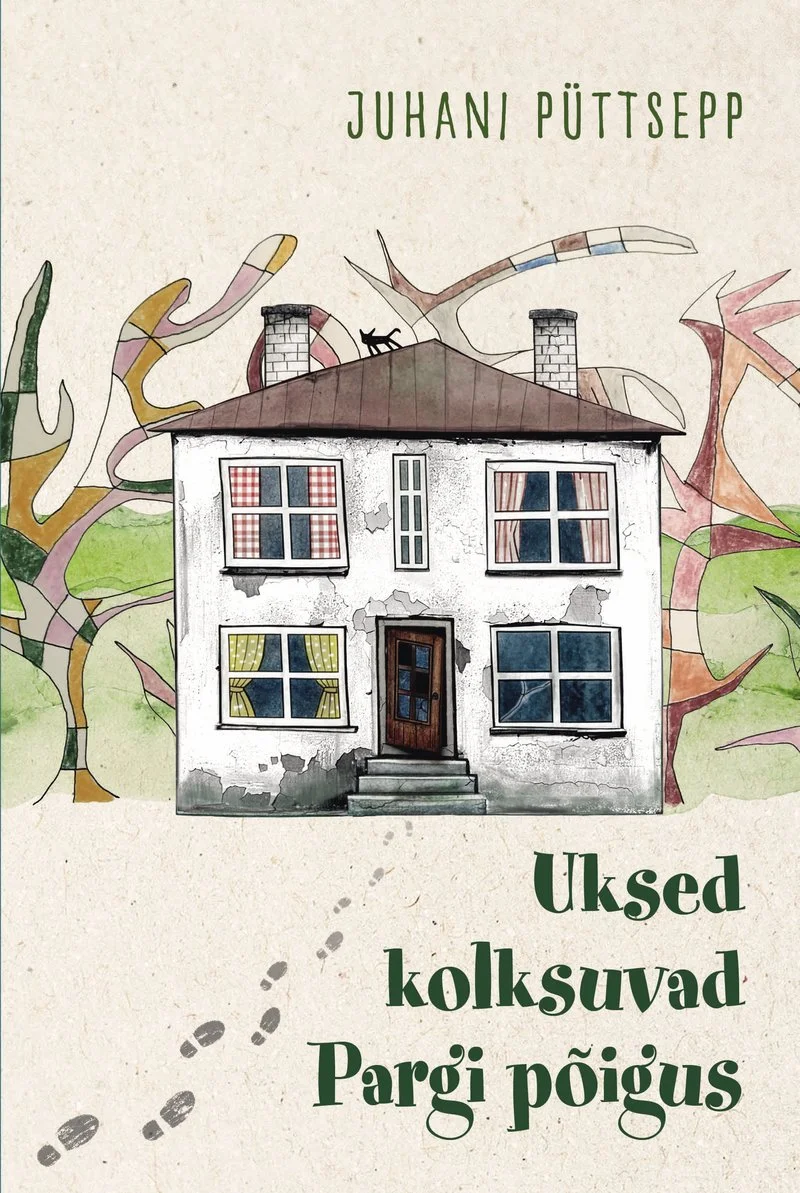 Akvarellilaadne illustratsioon kahekordse valge majaga, mida ümbritsevad stiliseeritud pruunid ja rohelised taimed. Kaane taustal on kahvatu beež toon ning esiplaanile on lisatud väikesed jalajäljed.