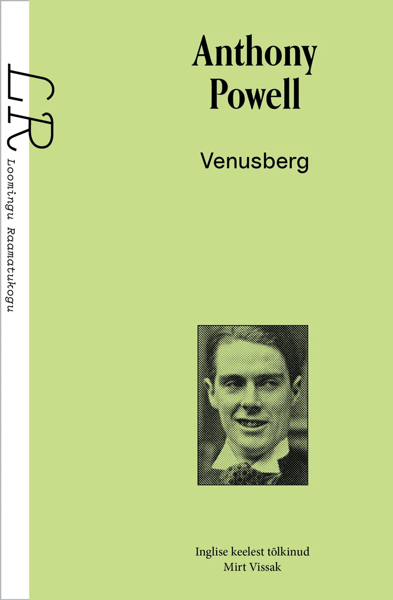 Venusberg - Anthony Powell (2026). Minimalistliku kujundusega hele kaas, millel on must-valge vintage portreefoto noorest mehest ülikonnas. Taust on kreemjasvalge, tekst ja foto paigutatud lihtsalt ja selgelt.