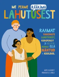 Me peame rääkima lahutusest