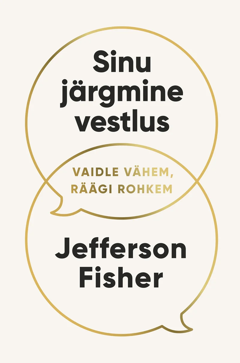 Sinu järgmine vestlus - Jefferson Fisher (Pegasus, 2026). Minimalistlik valge kaanekujundus kahe kuldse kõnemullina, mis moodustavad koos numbri kaheksa või lõpmatuse sümboliga sarnaneva kujundi.