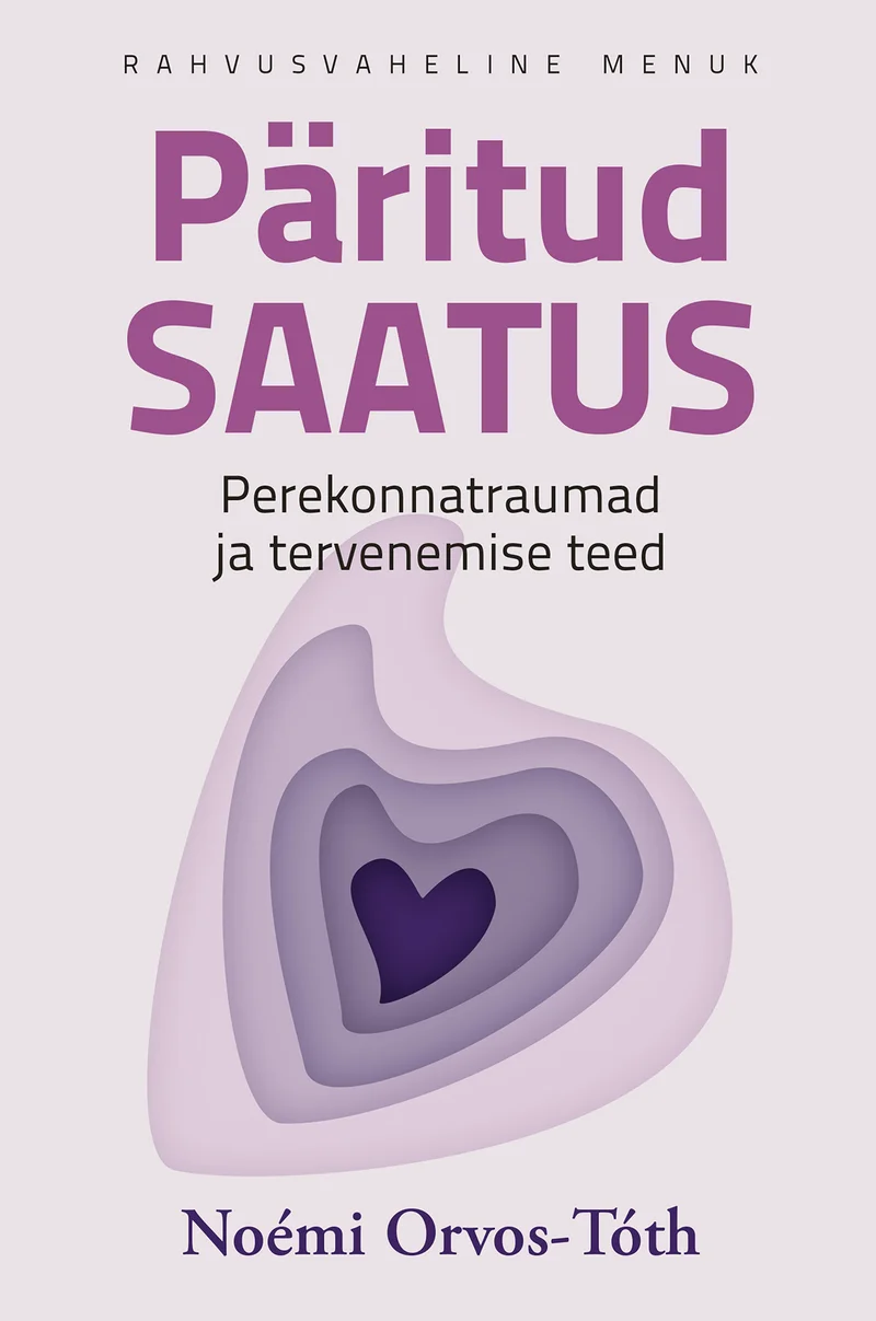 Päritud saatus - Noemi Orvos-Toth (Pegasus, 2026). Minimalistlik pabervoltimisel põhinev illustratsioon, mis kujutab kontsentrilisi südamekujulisi kihte lilla ja roosa toonides. Südamete keskel on tumedam lilla väike süda, mis loob sügavuse ja soojuse tunde.