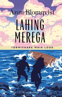 Lahing merega - Anni Blomqvist (2026). Illustreeritud kaanel kujutatakse kahte inimfiguuri tormisel merekaldal, kus lained pritsivad nende ümber. Sinine ja roosa pastelltoonides taevas loob dramaatilise kontrasti tumedamate figuuridega, kes näivad paati või laeva kontrolli all hoidvat.