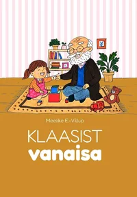 Klaasist vanaisa - Meelike E.-Villup