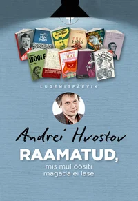 Raamatud, mis mul öösiti magada ei lase - Andrei Hvostov (2026). Helesinisel taustal on autori mustvalgefoto ringi sees, mille ümber on laiali pillutatud erinevate raamatute kaanepildid. Kujundus on lihtne ja puhas, rõhutades raamatukogumiku temaatikat.