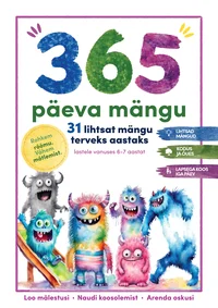 365 päeva mängu 31 lihtsat mängu terveks aastaks - Janeli Toomas (2026). Erksat värvilistest koletistest koosnev illustratsioon roosakal taustal, kus on kujutatud erinevaid lõbusaid ja sõbralikke karikatuurkoletisi sinises, rohelises, lillas ja oranžis toonis.