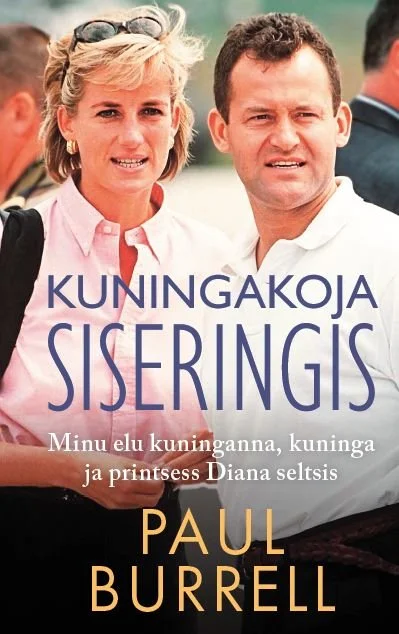 Kuningakoja siseringis - Paul Burrell (2026). Kaanel on foto naisest ja mehest, kes seisavad kõrvuti ja naeratavad – naine on blond, lühikeste juustega, mees tumedapäine ülikonnas. Foto on realistlik ja soojades toonides, taustal on hele, udune taust.