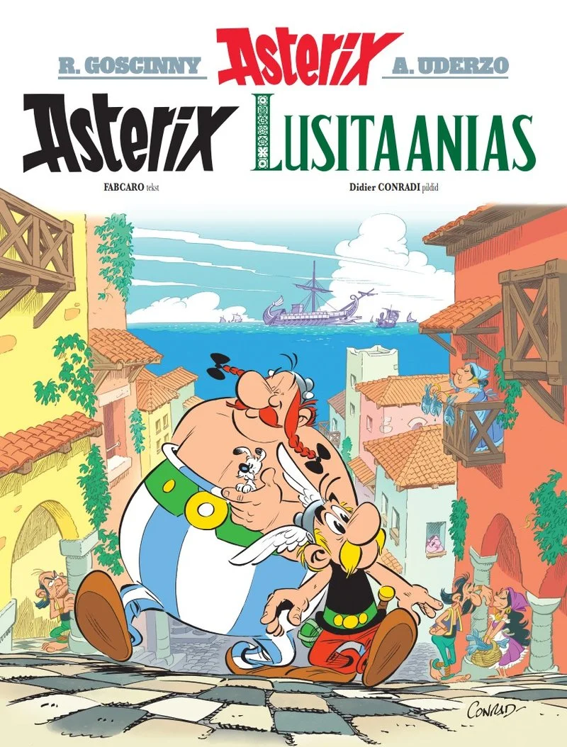 Asterix Lusitaanias - Rene Goscinny, Albert Uderzo (Kids Press, 2026). Koomiksistiilis värvikas kaanepilt, millel on kujutatud Asterix ja Obelix koos kolmanda tegelasega lõbusal toonil Antiik-Rooma linnamaastiku taustal.