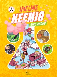 Imeline keemia sinu kodus
