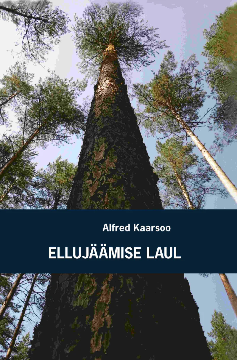 Ellujäämise laul - Alfred Kaarsoo (Ilmamaa). Fotorealistlik kaanekujundus, millel domineerib võimas, kõrge mänd vaadatuna alt ülespoole, ulatudes sinise taeva poole. Taust koosneb tihedast männimetsast roheliste võradega.