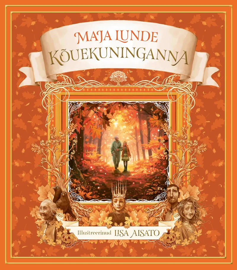 Kõuekuninganna - Maja Lunde (Rahva Raamat, 2026). Sügisene kullakollane illustratsioon, millel kaks figuuri kõnnivad läbi särava lehtmetsatunneli. Kaanepilt on kaunistatud dekoratiivse kuldse raamiga oranžil taustal.