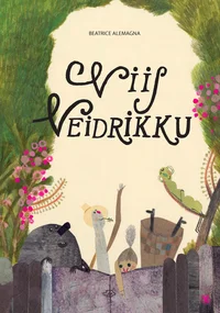 Viis veidrikku