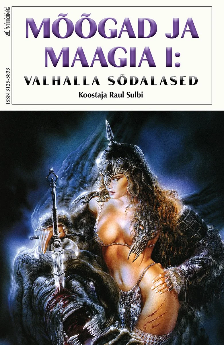Mõõgad ja maagia I - Robert Ervin Howard, Veiko Belials, Joel Jans, Miikael Jekimov, Jaagup Mahkra, Lüüli Suuk (Viiking, 2026). Fantastiline õlimaaling, millel kujutatakse jõulist sõdalasnaist pikk must juuksed, hoides mõõka, ning tema kõrval tumedat kuju öises atmosfääris. Värvigamma on sünge ja dramaatiline, domineerivad tumesinised ja hallid toonid.