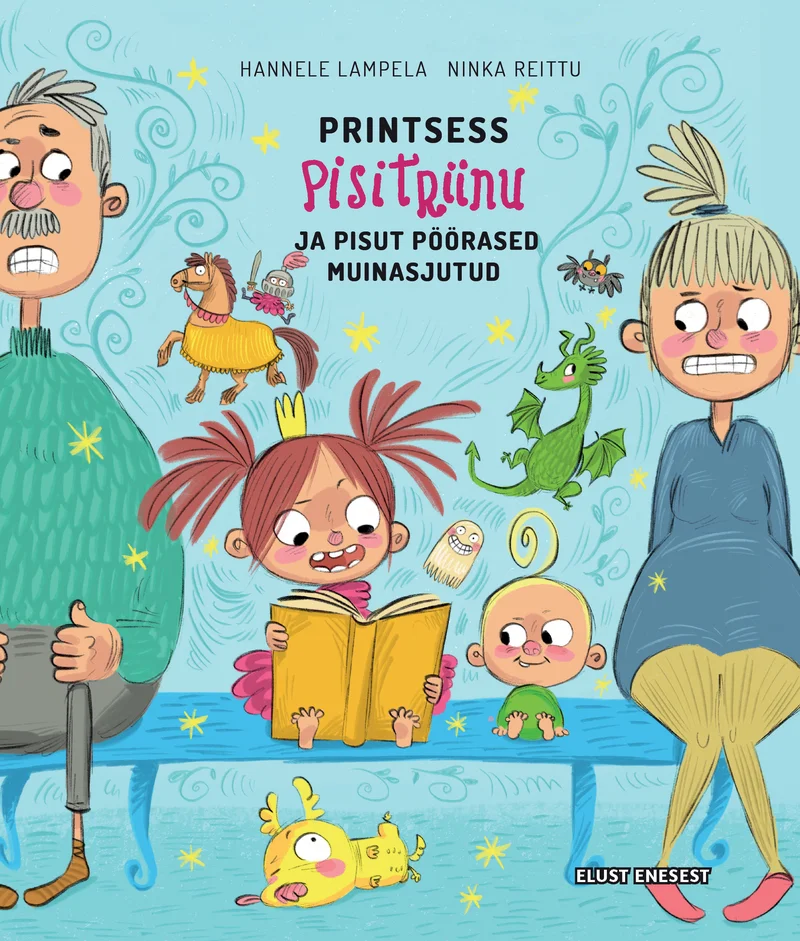 Printsess Pisitriinu ja pisut pöörased muinasjutud - Hannele Lampela (Elust Enesest, 2026). Värvikas lasteillustratsioonis istub roosasjuukseline väike tüdruk pingil kahe pahuralt näiva täiskasvanu vahel ja loeb raamatut, tema ümber on lustlik ja elav õhkkond.