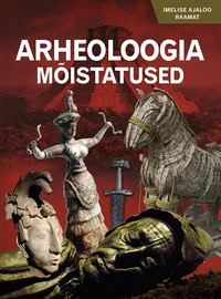 Arheoloogia mõistatused