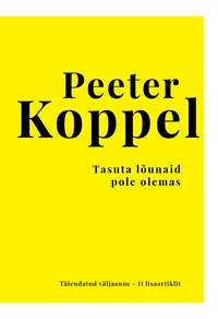Tasuta lõunaid pole olemas