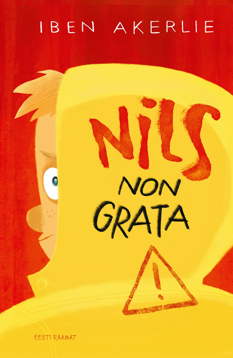 Nils non grata - Iben Akerlie (Eesti Raamat, 2026). Erksa punase taustaga kaanel on kujutatud joonistuslikus stiilis oranžikaspäine poiss, kelle nägu on nähtav vaid osaliselt kaane ülaservast. Pealkiri on kujundatud suures kollases laastus koos hüüumärgi ja hoiatusmärgi sümboliga.