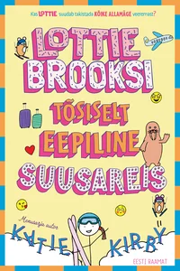 Lottie Brooksi tõsiselt eepiline suusareis