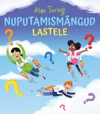 Alan Turingi nuputamismängud lastele