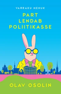 Part lendab poliitikasse
