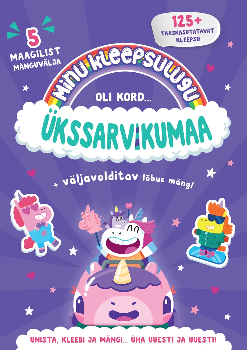 Oli kord Ükssarvikumaa - Lily Holland (Rahva Raamat, 2026). Särav roosa ja lilla toonides lastele mõeldud kleepsuraamat, millel on armsad ükssarviku tegelased – nende hulgas ükssarvik roosas autos ja väikesed ükssarvikud erinevates poosides.