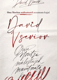 Onu Moritza mälestused muutmata kujul