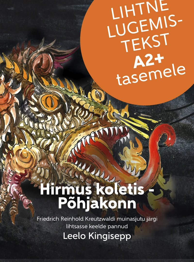 Hirmus koletis - Põhjakonn - Leelo Kingisepp (IDULEHT OÜ, 2026). Tumedal taustal kujutatud suur, detailne konn suure avatud suuga, mille soomused ja nahk on kuldse-oranži tooniga. Kaane kujundus on dramaatiline ja kontrastne, tuues esile koletislikku olendit.